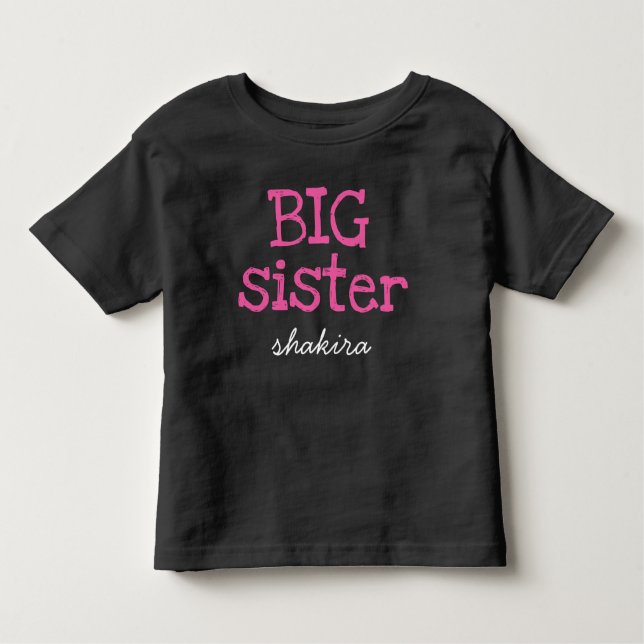 Rosa Text Big Sister Personlig Add Namn T Shirt (Framsida)
