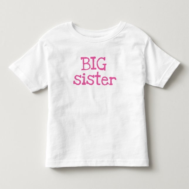 Rosa Text Big Sister T Shirt (Framsida)