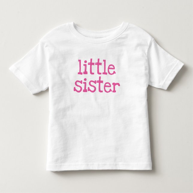 Rosa Text Little Sister T Shirt (Framsida)