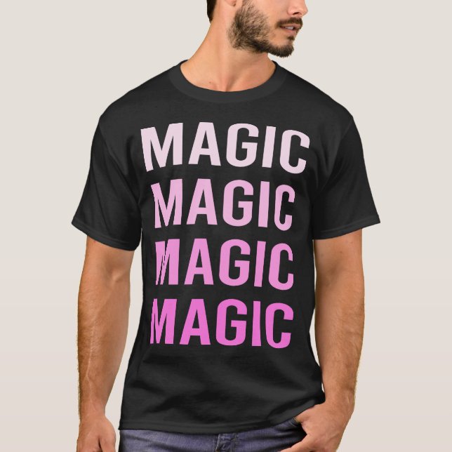 Rosa Text Magic T Shirt (Framsida)