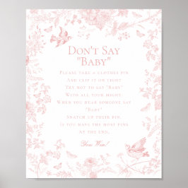 Rosa Toile De Jouy säger inte att babyskor spelar  Poster