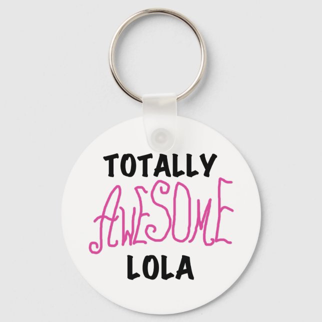 Rosa Totally Fantastisk Lola T-shirts och presente Nyckelring (Framsida)