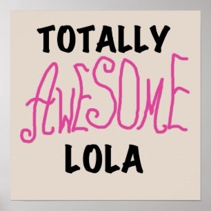 Rosa Totally Fantastisk Lola T-shirts och presente Poster