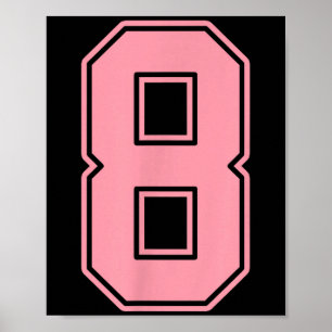 Rosa tröja nummer 8 spelaruniform #8 poster