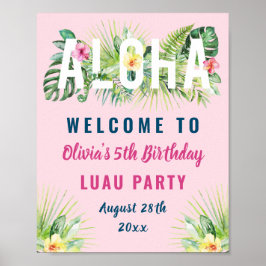 Rosa Tropical Blommigt Aloha Luau Birthday Välkomm Poster