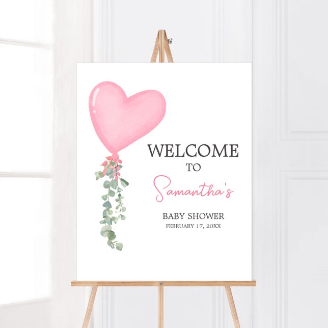 Rosa Valentine Balloon Välkommen Poster (A Little Sweetheart Balloon Baby Shower Welcome Sign)
