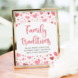 Rosa Valentine Family Traditions Baby Shower Sign Poster