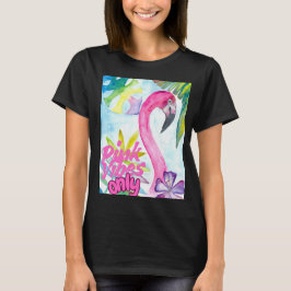 Rosa Vibbar Endast – Rosa Flamingo T Shirt