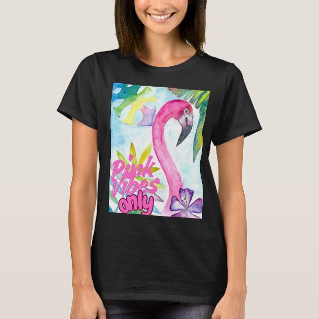 Rosa Vibbar Endast – Rosa Flamingo T Shirt (Framsida)