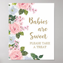 Rosa Vit Blommigt Spädbarn är Sweet Take Treat Poster