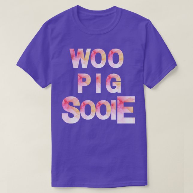 Rosa Woo Gris Sooie T Shirt (Design framsida)