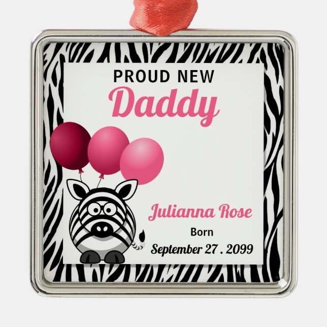 Rosa Zebra Proud New pappa Julgransprydnad Metall (Framsidan)