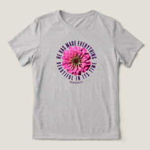 Rosa Zinnia Predikaren 3:11 Bibelvers Blomma T Shirt