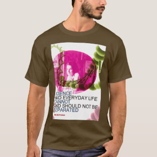 Rosalind Franklin Inspirational Quote 2 Science Ne T Shirt