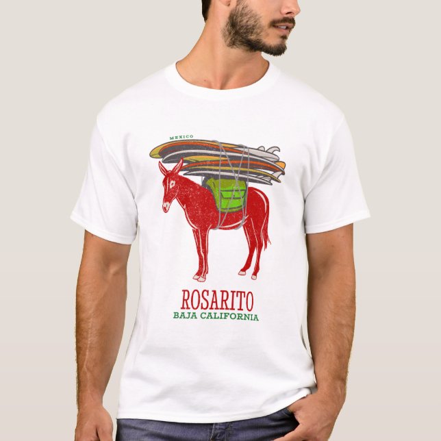 Rosarito Baja Kalifornien Mexiko T Shirt (Framsida)