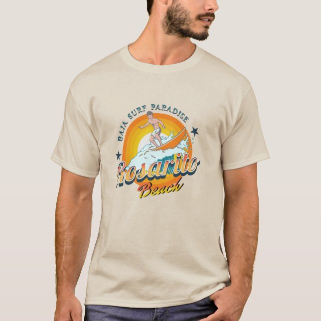 Rosarito Beach Baja Surfa Paradise - Mexiko T Shirt (Framsida)