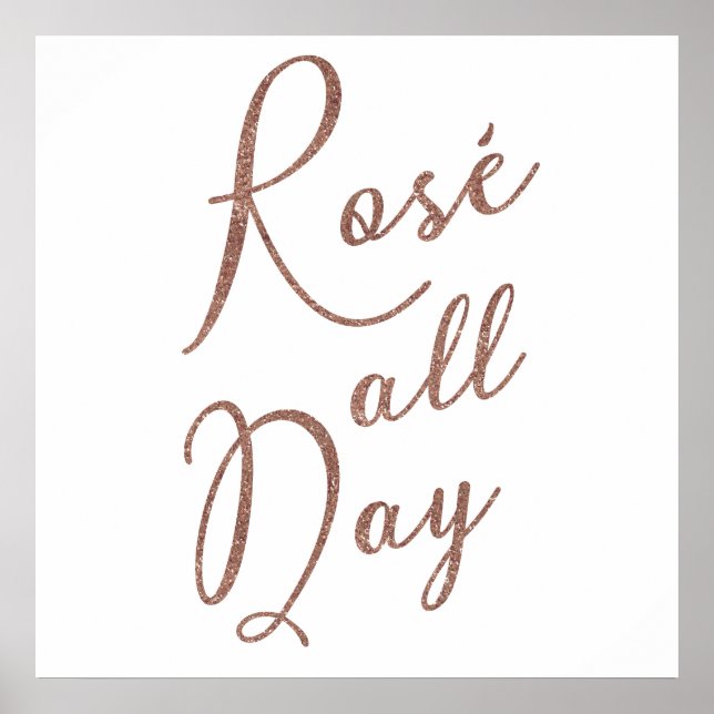 ROSÉ ALL DAY Ro Guld Glitter Poster (Framsidan)