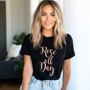 Rose All Day Rose Gold Script Svart Dam T Shirt