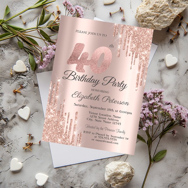 Rose Gold Glitter Drips 40-års Födelsedagsfest Inbjudningar (Skapare uppladdad)