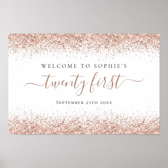 Rose Gold Glitter Namn Datum Välkomstmanus 21-årsf Poster (Framsidan)