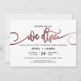 Rose Gold Innan Vi Äter Middag Rehearsal Dinner Inbjudningar