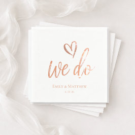 Rose Gold We Do Wedding Napkin Pappersservett