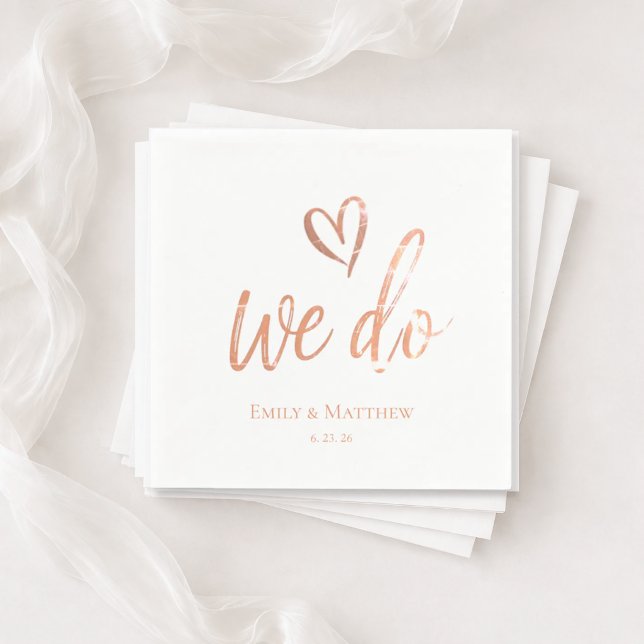 Rose Gold We Do Wedding Napkin Pappersservett (Skapare uppladdad)