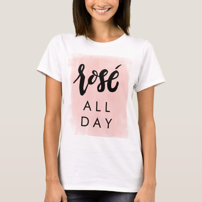 Rosé hela dagen T-Shirt (Framsida)