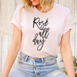 Rosé hela dagen T-Shirt