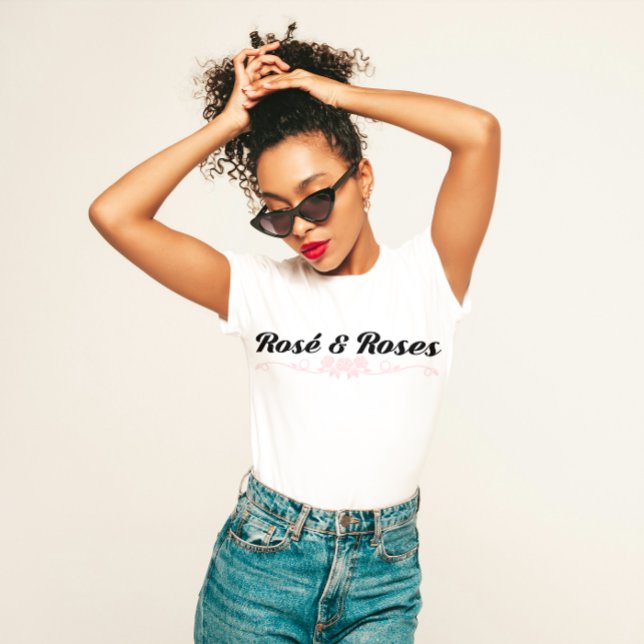 "Rosé och Ro" Chic Vin Älskare T Shirt (Skapare uppladdad)