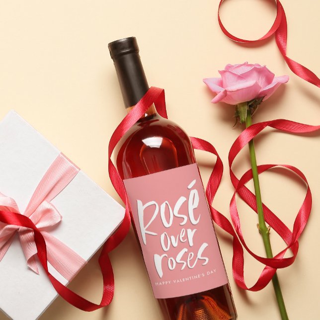 Rosé över ro djärv modern Valentine Galentine Vinflaska Etikett (Skapare uppladdad)