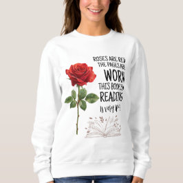 Rosen Är Röd Den Här Boken Är Mycket Kryddig Bokäl T Shirt
