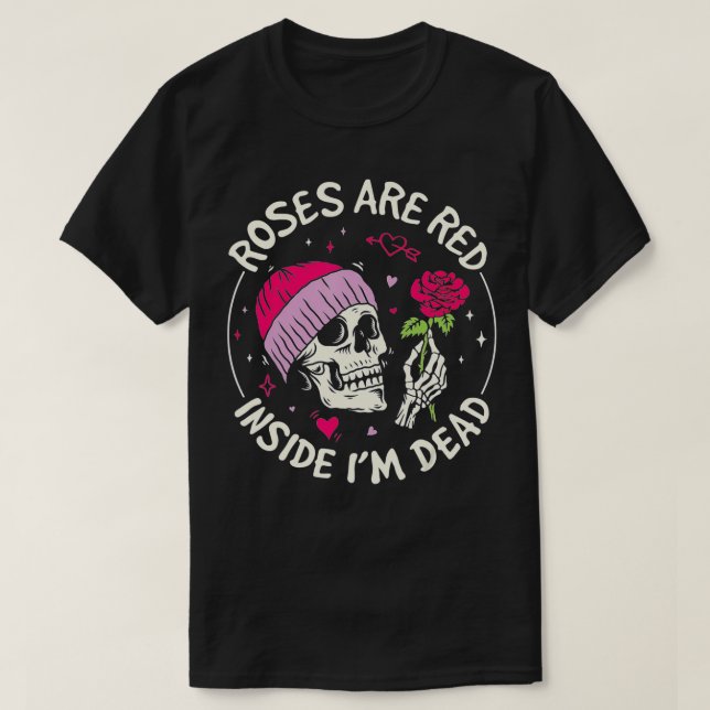 Roses är Röda inuti Im Dead Retro Skeleton Valent T Shirt (Design framsida)