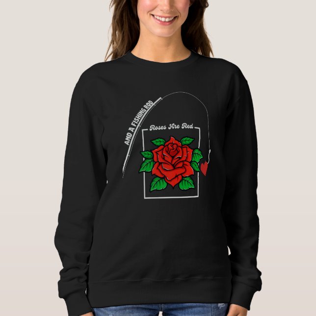 Roses Are Red and A fishing rod Valentines Day T Shirt (Framsida)