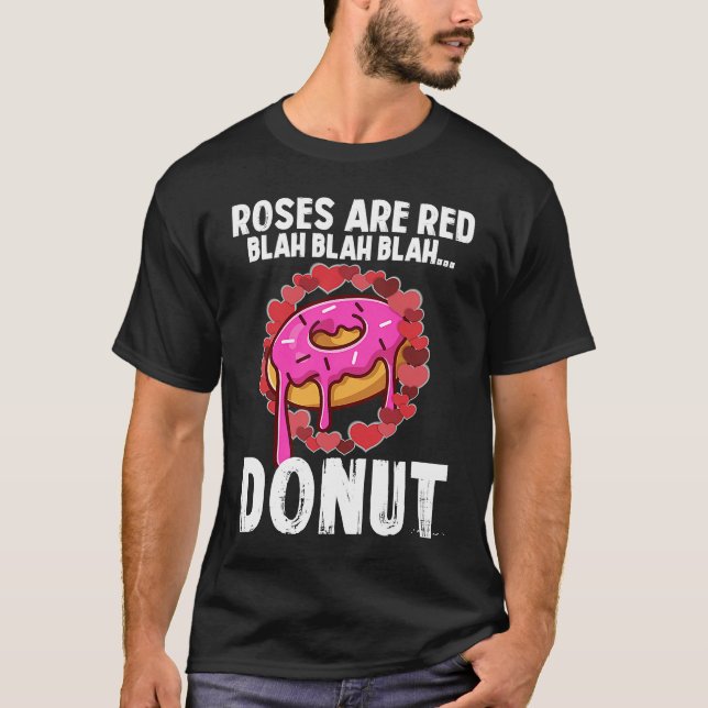 Roses Are Red Blah  Donut Valentines Day T Shirt (Framsida)