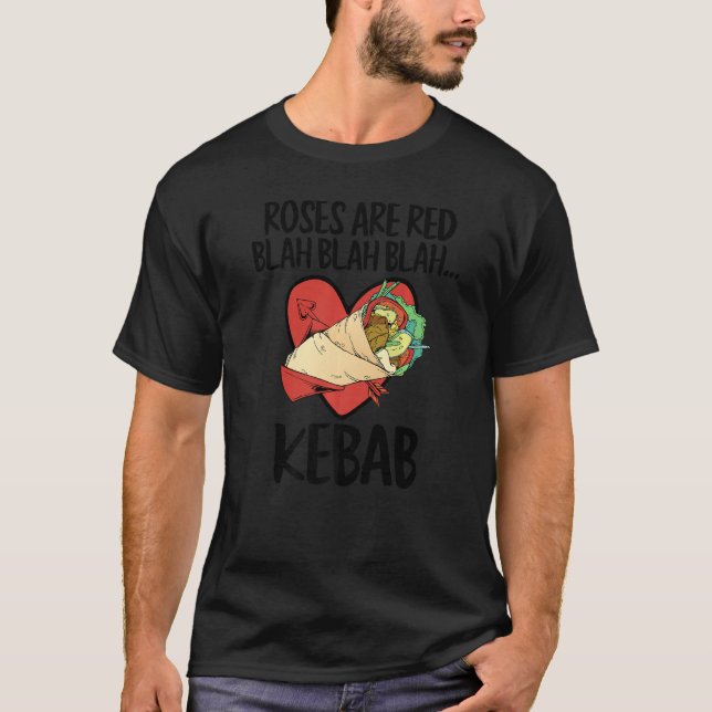 Roses Are Red Blah Kebab Funny Food Lover Valentin T Shirt (Framsida)