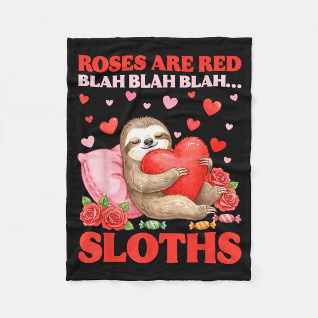 Roses Are Red Blah Sloths Valentine Cute Animal Lo Fleecefilt (Framsidan)