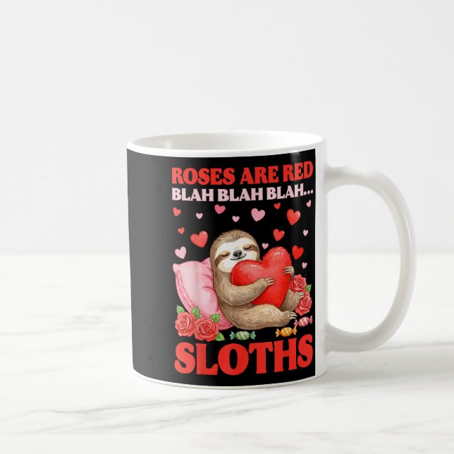 Roses Are Red Blah Sloths Valentine Cute Animal Lo Kaffemugg (Höger)