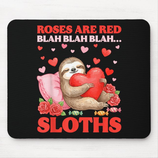 Roses Are Red Blah Sloths Valentine Cute Animal Lo Musmatta (Framsidan)
