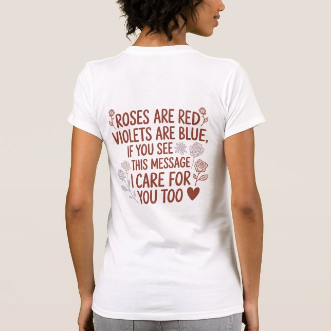 Roses Are Red Kindness Quote Tee (Baksida)
