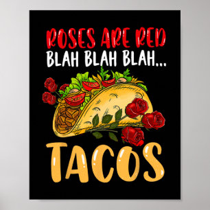 Roses Are Red Tacos Tröja Blah Blah Blah Tröja Mex Poster