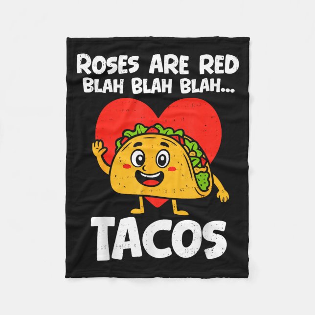 Roses Blah Tacos Funny Valentines Food Lover Men W Fleecefilt (Framsidan)