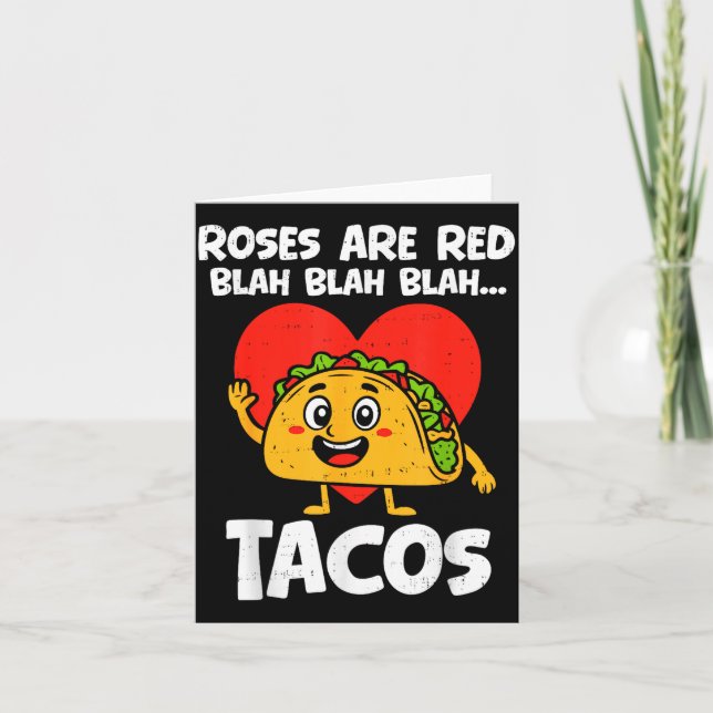 Roses Blah Tacos Funny Valentines Food Lover Men W Kort (Framsida)
