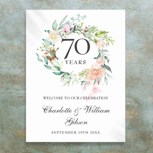 Roses Blommig 70-års bröllopsjubileum välkomstskyl Poster (Roses Floral 70th Wedding Anniversary Welcome Sign)