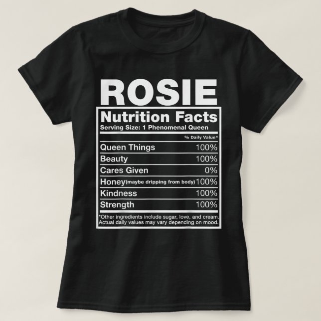 Rosie Nutrition Facts Rosie Namn Birthday Shirt T Shirt (Design framsida)