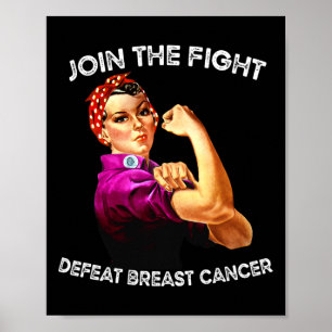 Rosie of the Riveter Defeat Breast Cancer Awarenes Poster