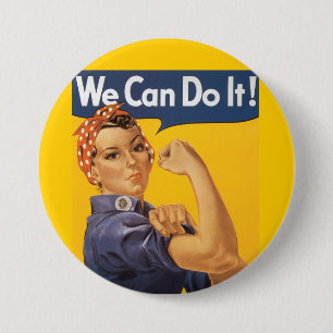 Rosie, Riveter "Vi kan göra IT" Knapp
