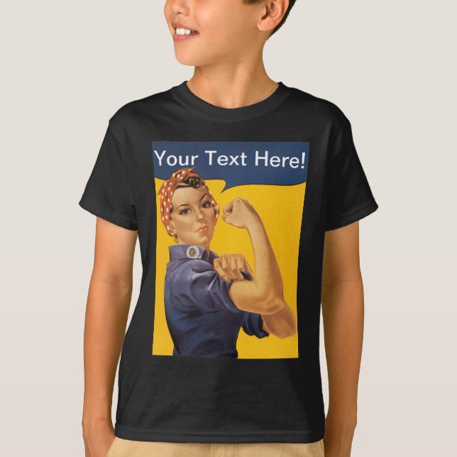 Rosie riveteren kan vi göra den! Din text här Tee Shirt (Framsida)