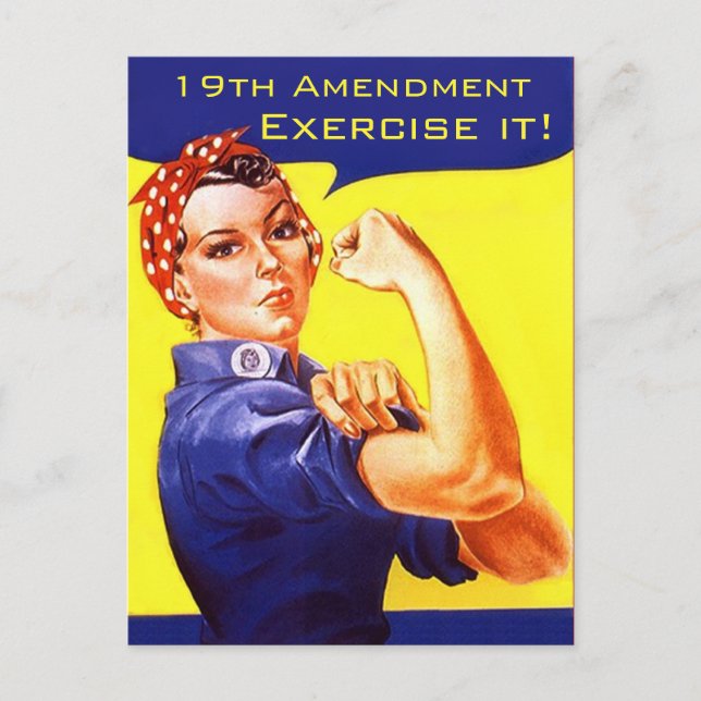 Rosie the Riveter 19:e ändringsförslaget gör det! Vykort (Framsida)