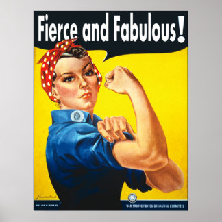 Rosie the Riveter Fierce och Fabulous Poster